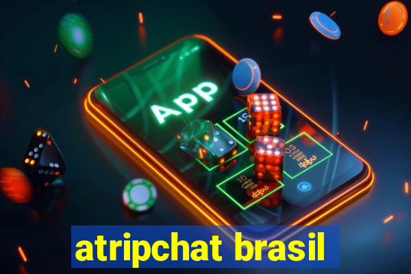 atripchat brasil